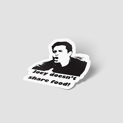استیکر فرندز Joey doesn't share food
