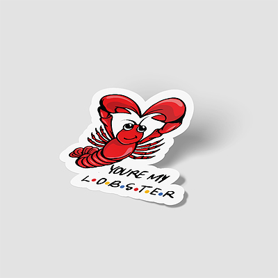 استیکر فرندز لابستر Your'e my lobster
