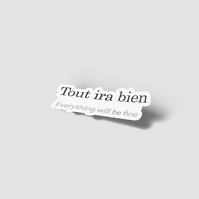 استیکر فرانسوی Tout ira bien