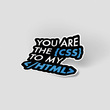استیکر you are the css to my html